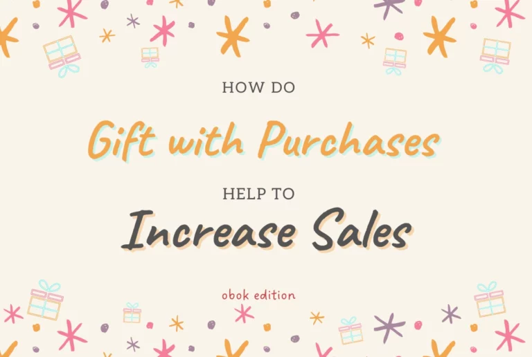 How Do Gift With Purchases Help To Increase Sales?